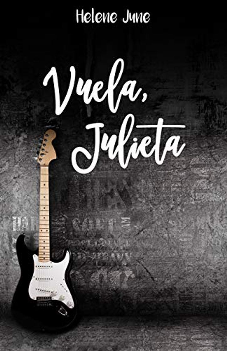 Book Vuela Julieta: Libro 2 trilogía romántica "Julieta"