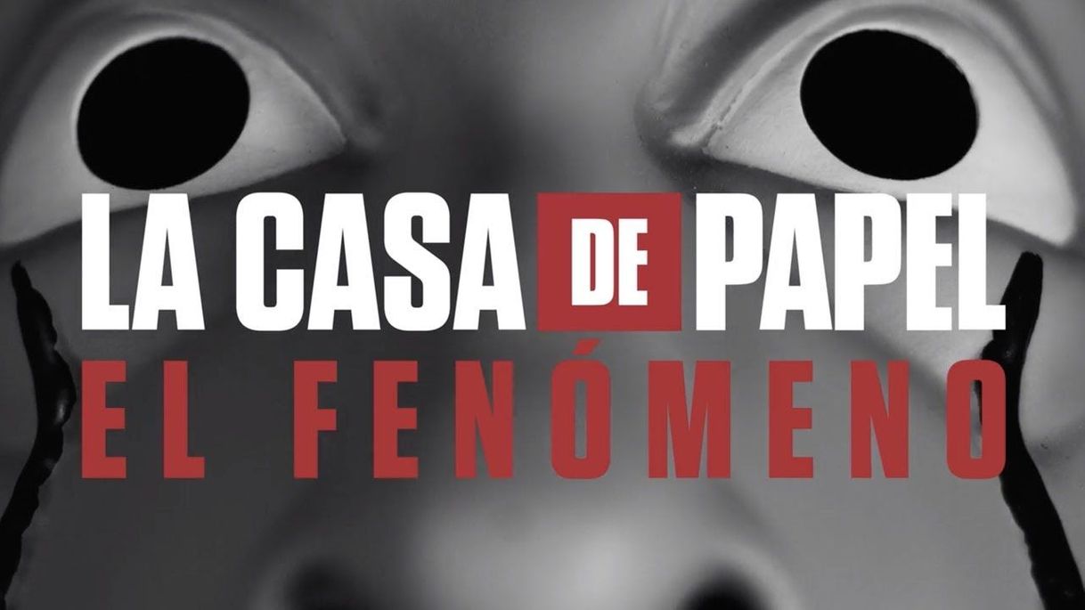 Película La Casa de Papel: el fenómeno