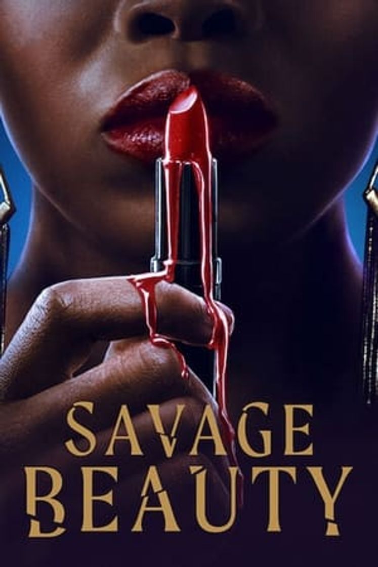 Serie Savage Beauty