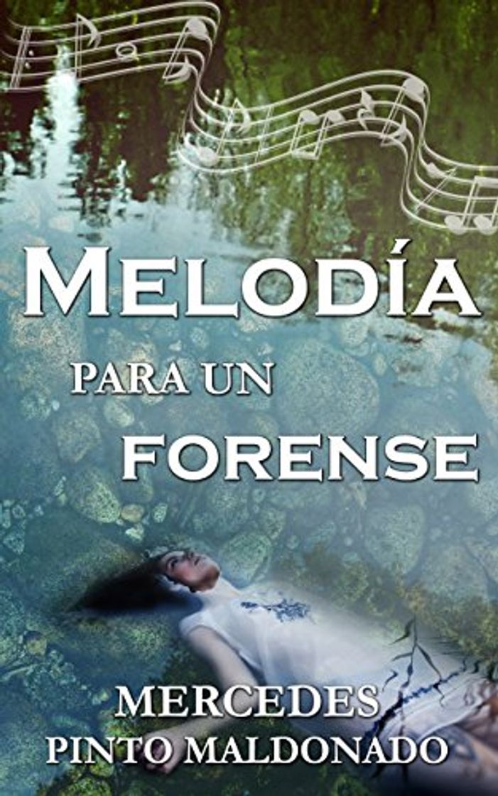 Libro Melodía para un forense