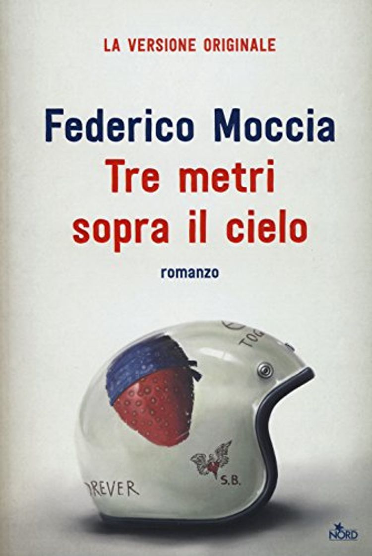 Book Tre metri sopra il cielo. Ediz. originale