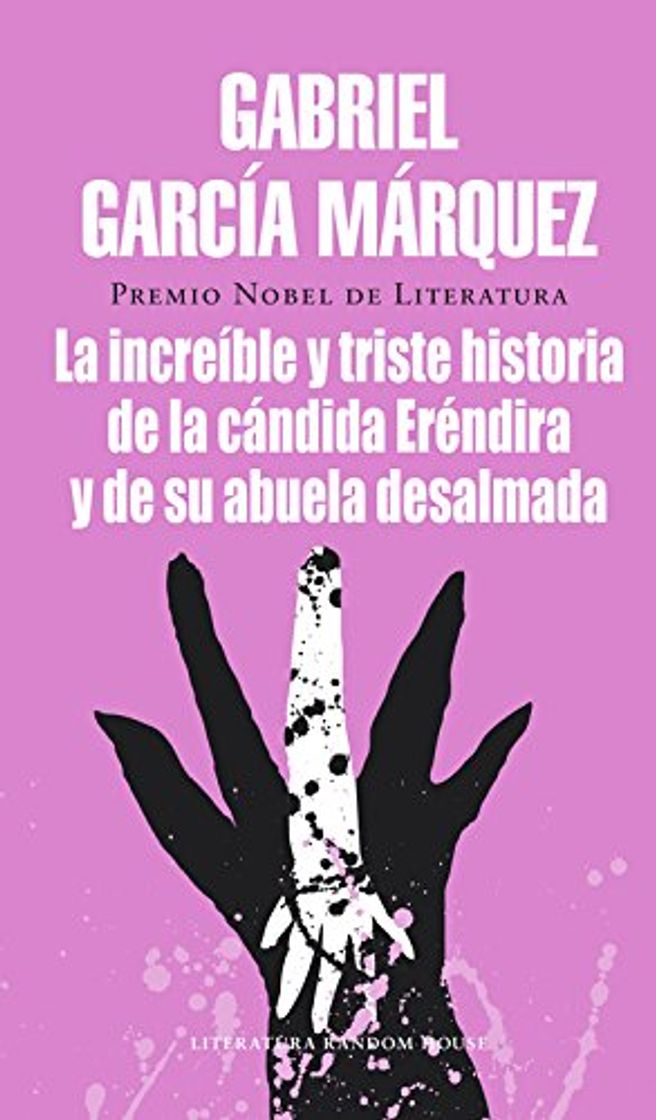 Book La increíble y triste historia de la cándida Eréndira y de su