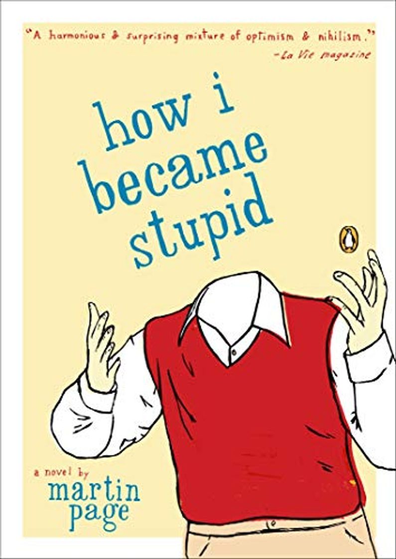 Book How I Became Stupid