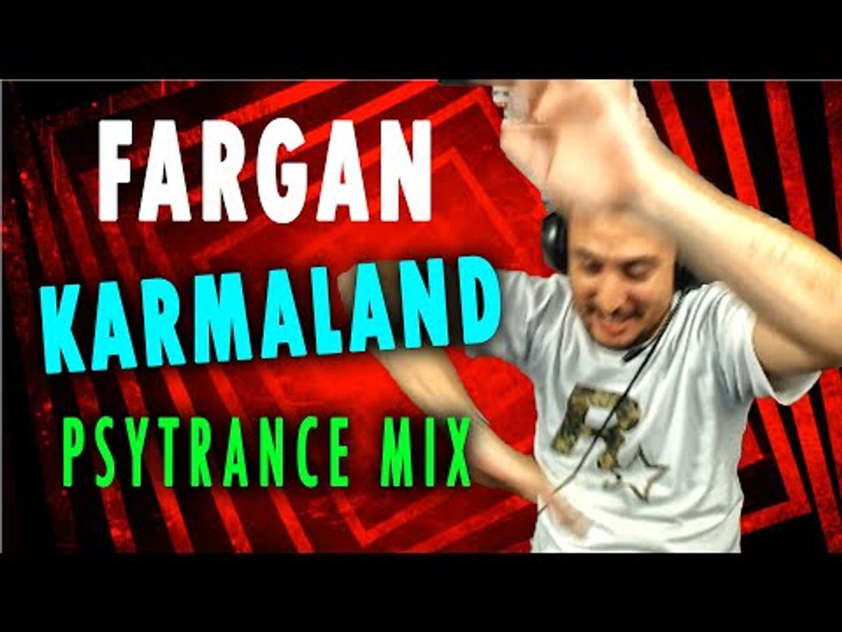 Music FARGAN - KARMALAND (PSYTRANCE MIX) [10 minutos] - YouTube