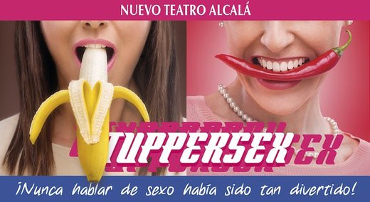 Obra Tuppersex en Madrid (Nuevo Teatro Alcalá) | ticketea by ...