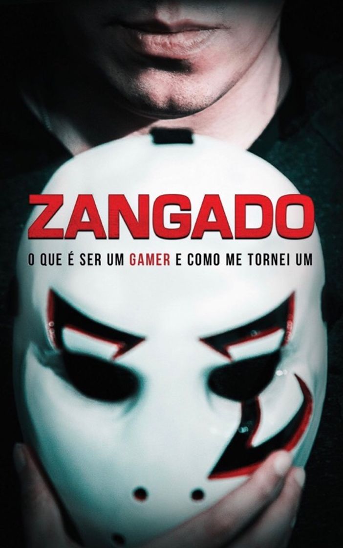 Libro Zangado: O que é ser um gamer e como me tornei um