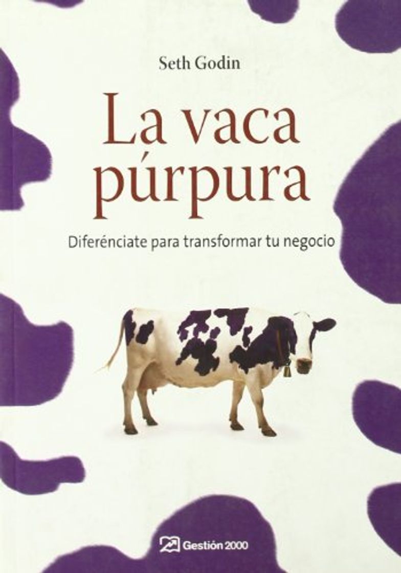 Book La vaca púrpura: Diferénciate para transformar tu negocio