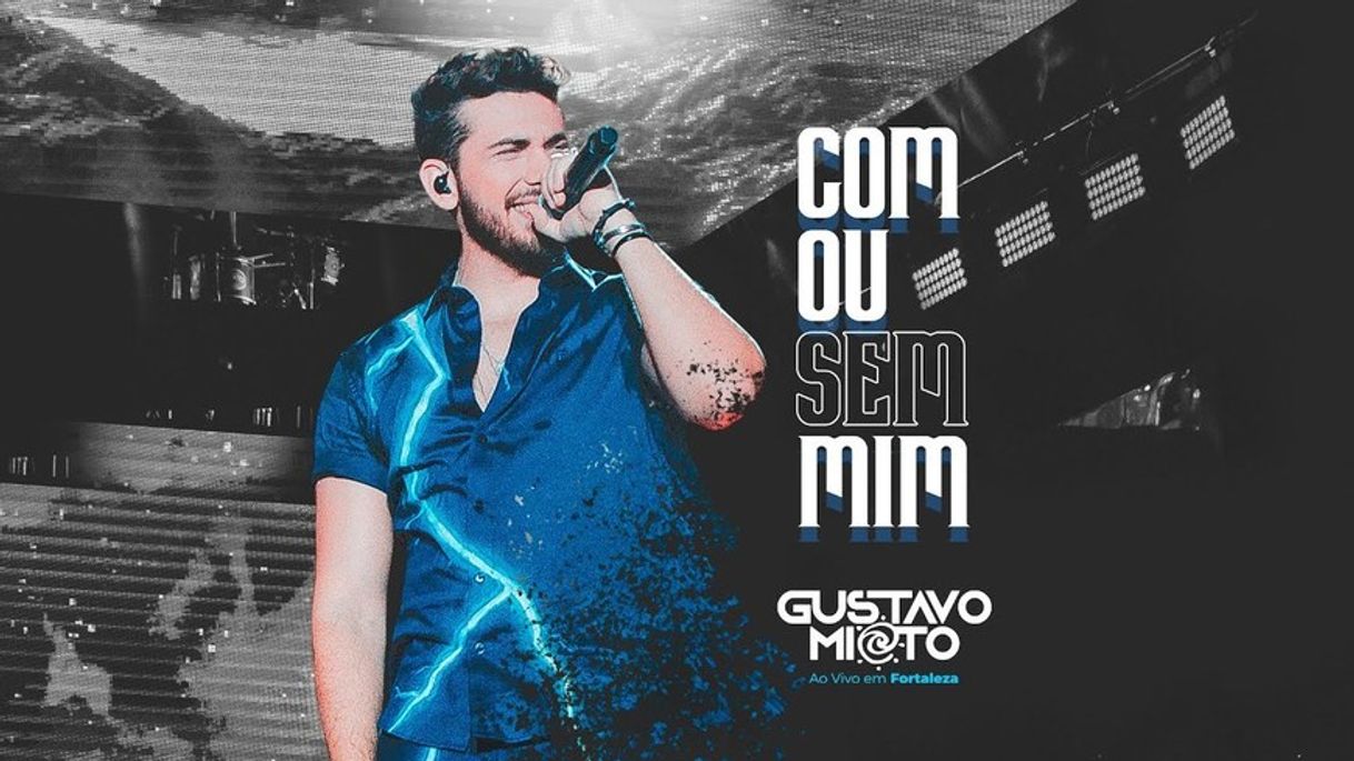 Canción Gustavo Mioto - Com ou sem mim 