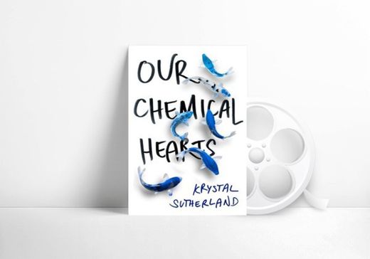 Chemical Hearts