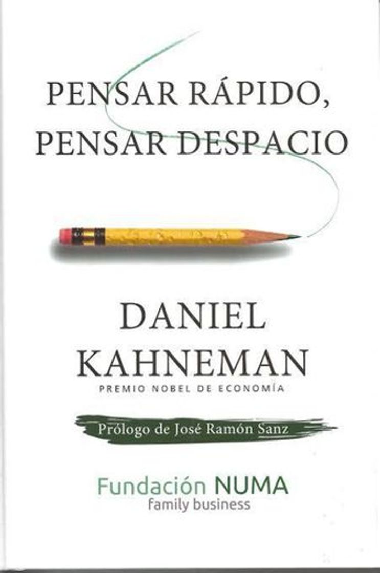 Libro PENSAR RÁPIDO, PENSAR DESPACIO. DANIEL KAHNEMAN ...