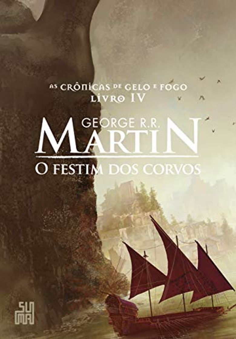 Book O Festim dos Corvos: As Crônicas de Gelo e Fogo, volume 4