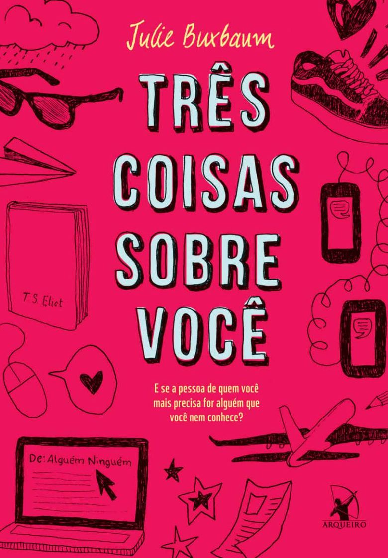 Book Três Coisas Sobre Você – Julie Buxbaum | Le Livros