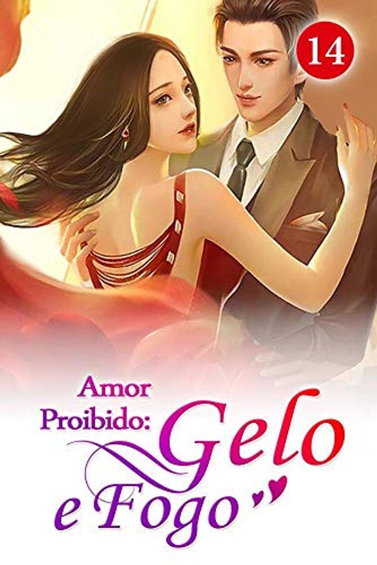 Book Amor Proibido: Gelo e Fogo 14: Um Regresso Feliz