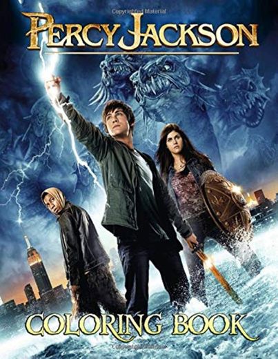 Percy Jackson Coloring Book: Improve Your Mood, Relaxing And Enjoying With The Astounding Coloring Book About Percy Jackson