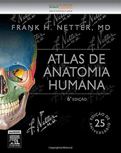 Atlas de Anatomia Humana : FRANK H. NETTER, MD