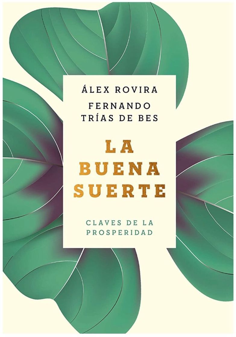 Books La buena suerte: Claves de la prosperidad 