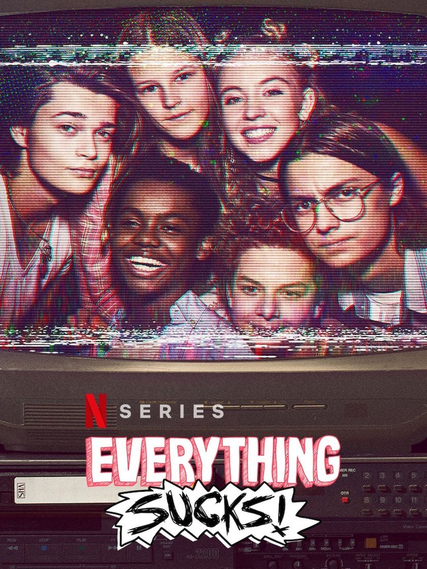 Everything Sucks! 