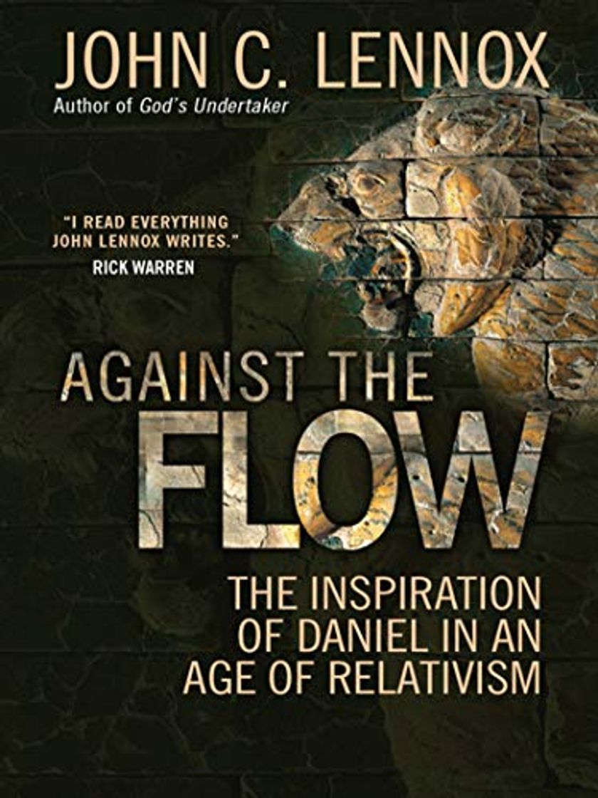 Libros Against the Flow: The Inspiration of Daniel in an Age of Relativism