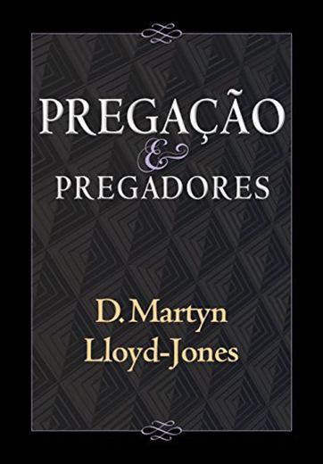 Pregação e Pregadores