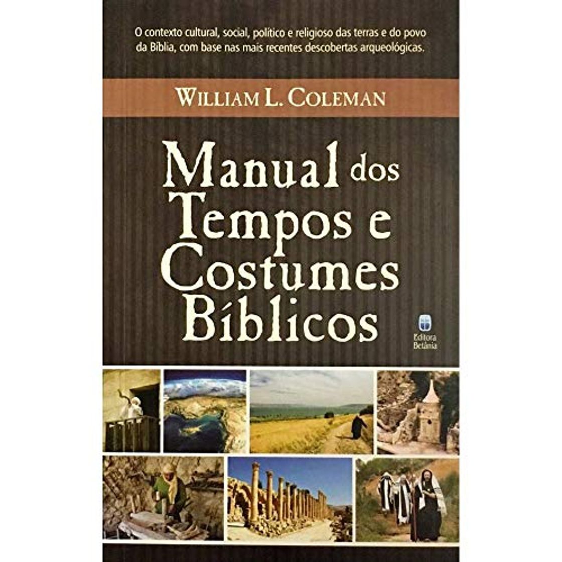 Libros MANUAL DOS TEMPOS E COSTUMES BÍBLICOS