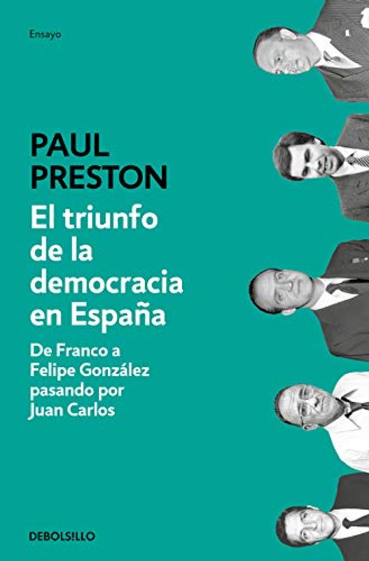 Libro El triunfo de la democracia en España: De Franco a Felipe González