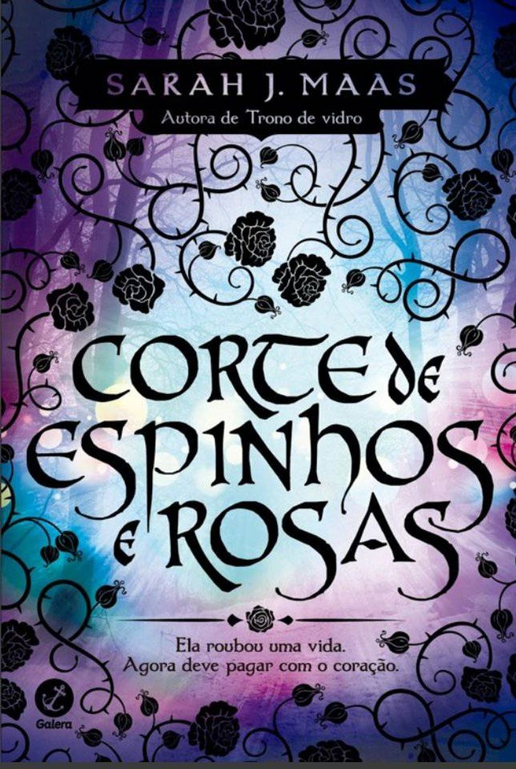 Libro Corte de Espinhos e Rosas Vol 01 – Sarah J. Maas