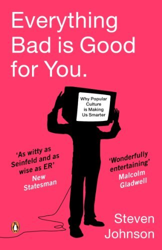 Books Everything Bad is Good for You