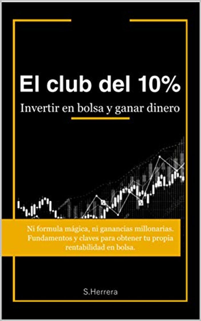 Book El club del 10%: Invertir en bolsa y ganar dinero