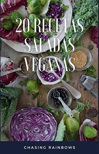 20 Recetas Veganas Saladas: Fáciles, deliciosas!!