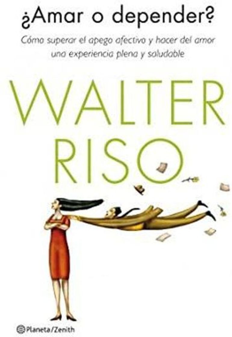 Books ¿AMAR O DEPENDER?- WALTER RISO