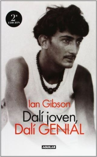 Dali Joven, Dali Genial (Estudios Literarios) de Gibson, Ian (2013) Tapa blanda