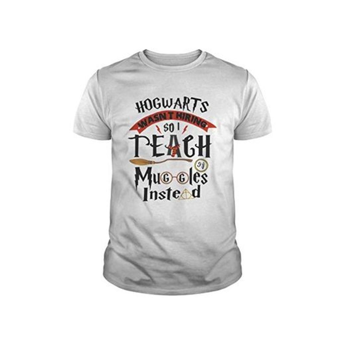 Social H.ogwarts Wasnt Hiring So I Teach M.uggles Instead Shirt Unisex