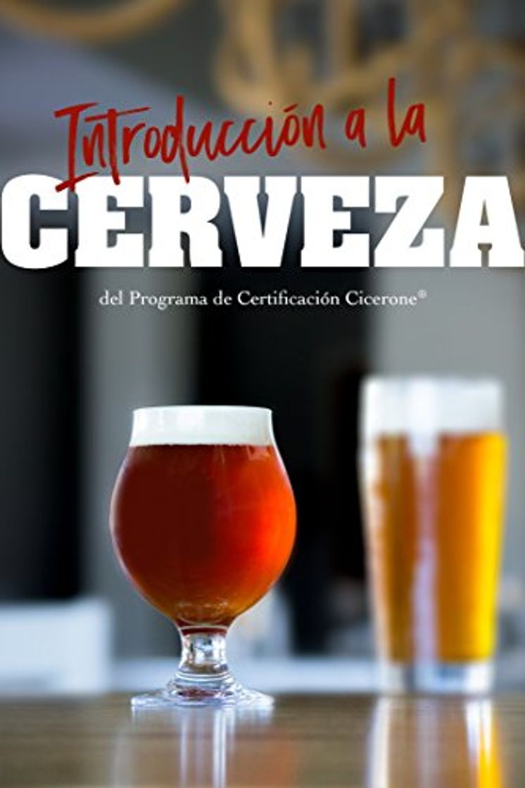 Books Introducción a la Cerveza del Programa de Certificación Cicerone