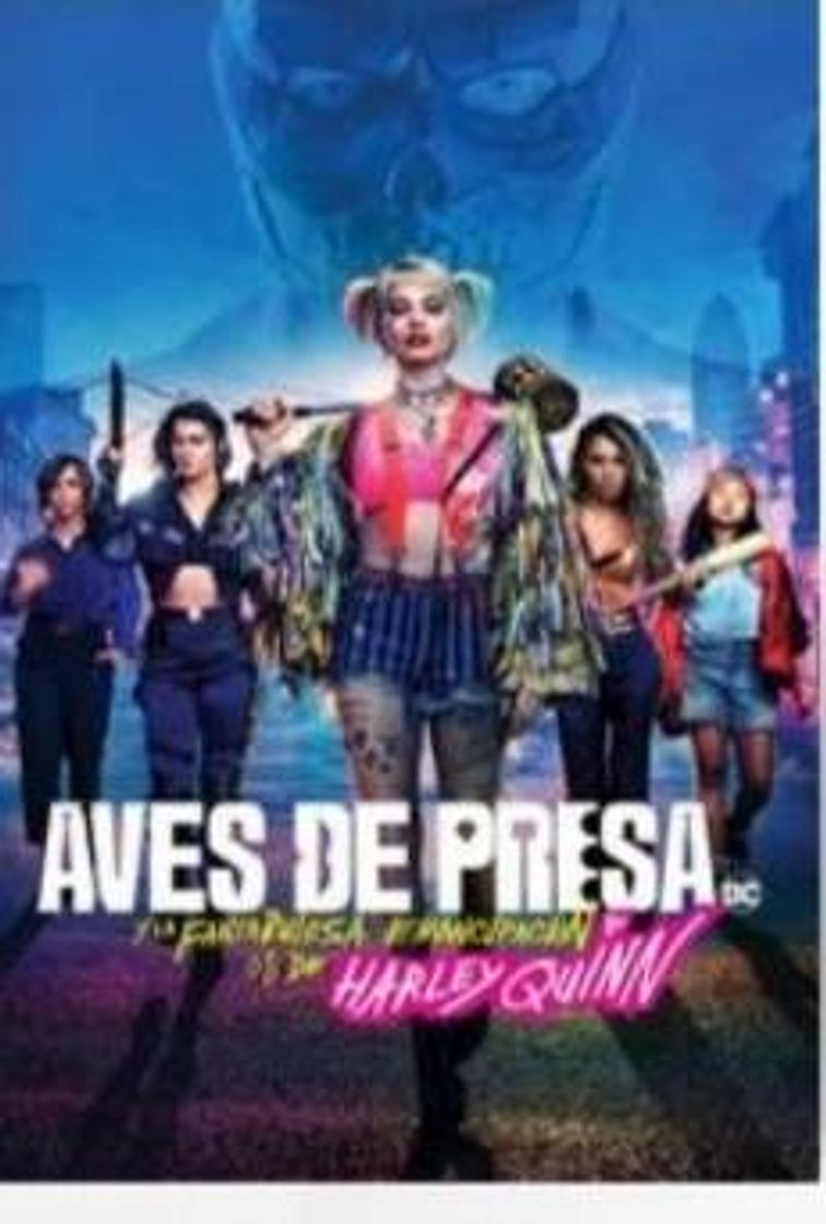 Película Aves de presa (y la fantabulosa emancipación de Harley Quinn)