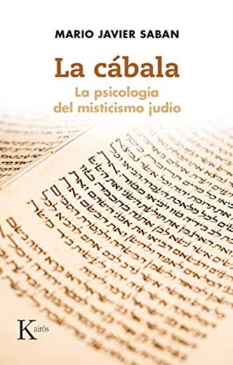 La cábala: La psicología del misticismo judío