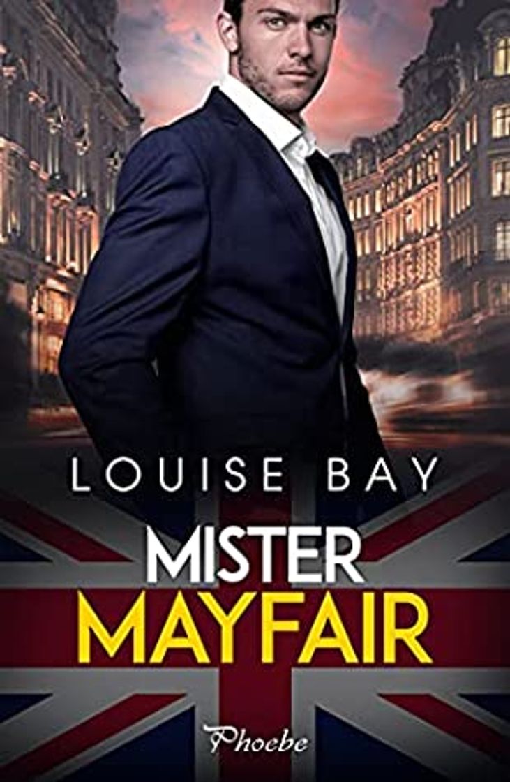 Libros Mister Mayfair de Louise Bay 