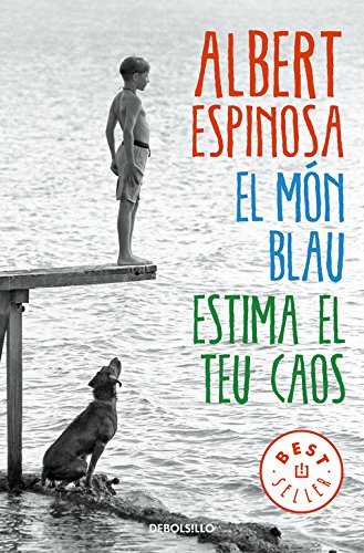 Libro El món blau. Estima el teu caos