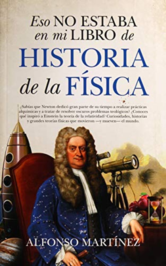 Book Eso no estaba en mi libro de Historia de la Física