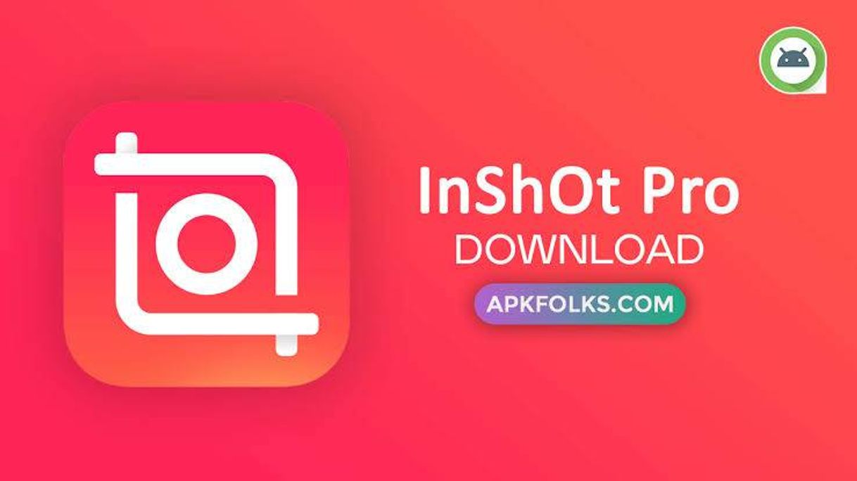 App InShot - Video Editor