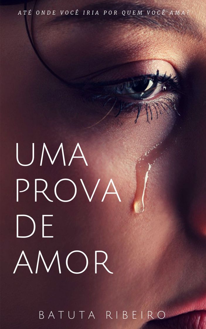 Books Uma prova de amor by Batuta Ribeiro - Books on Google Play