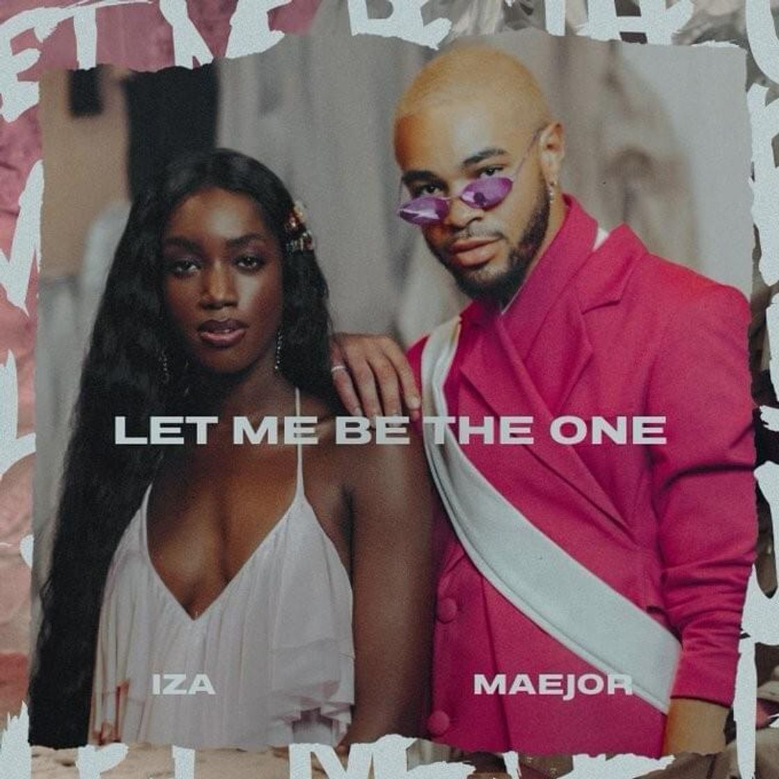 Canciones IZA feat Maejor - Let me be the one