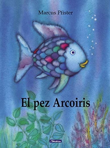 El pez Arcoíris