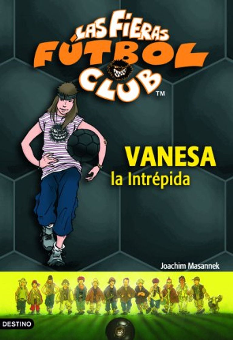 Book Vanesa, la intrépida: Las Fieras del Fútbol Club 3