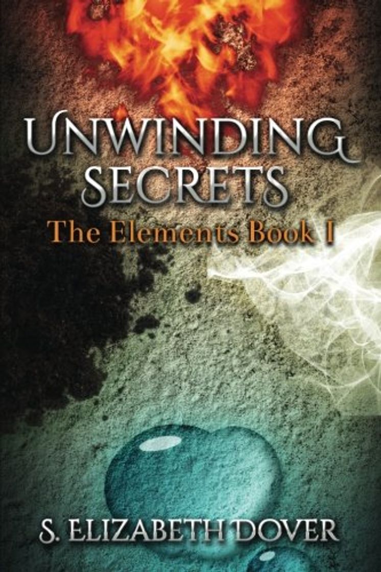 Book Unwinding Secrets: Volume 1