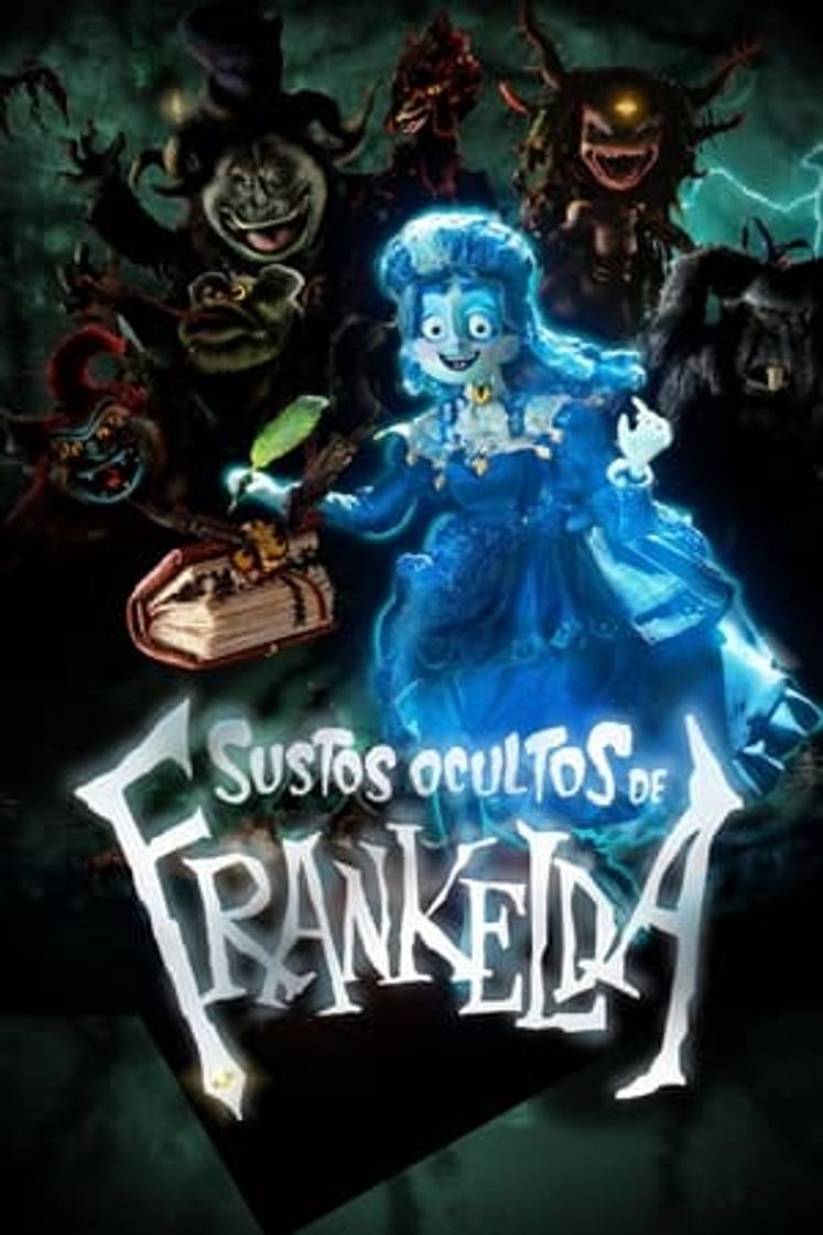 Serie Los sustos ocultos de Frankelda