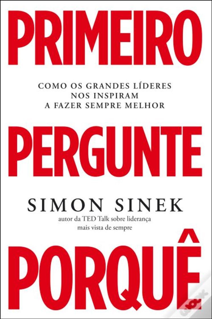 Book Primeiro Pergunte Porquê - Simon Sinek 