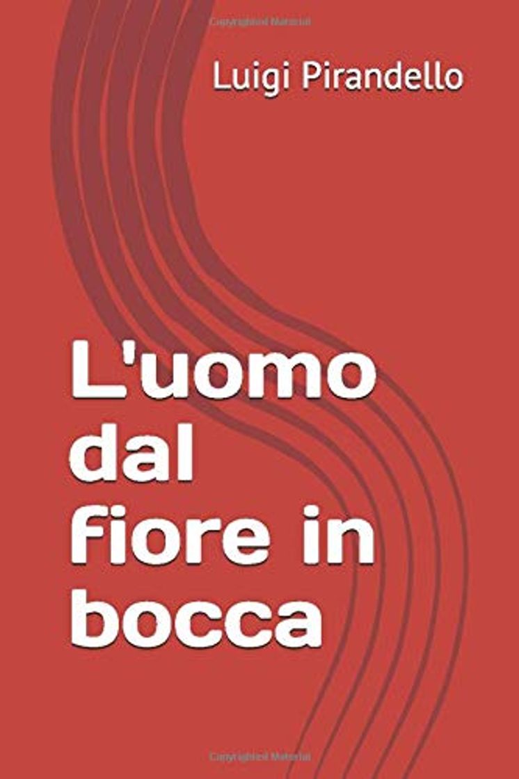 Libro L'uomo dal fiore in bocca