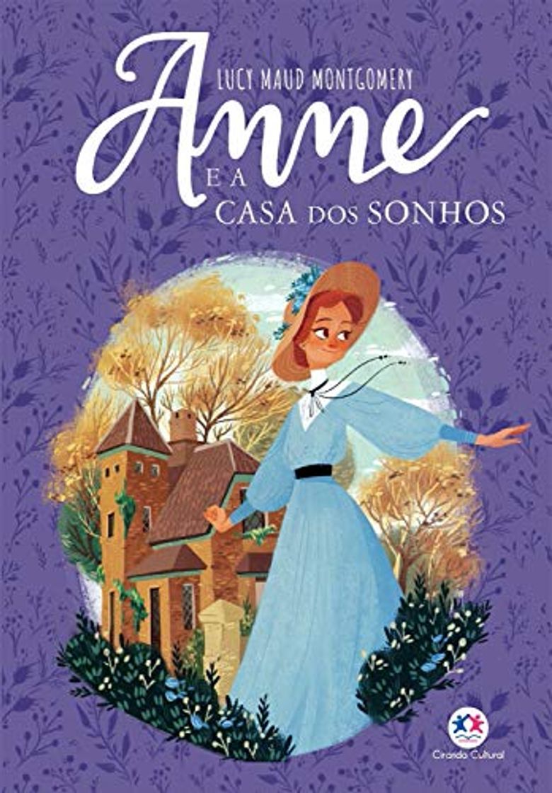 Libro Anne e a Casa dos Sonhos