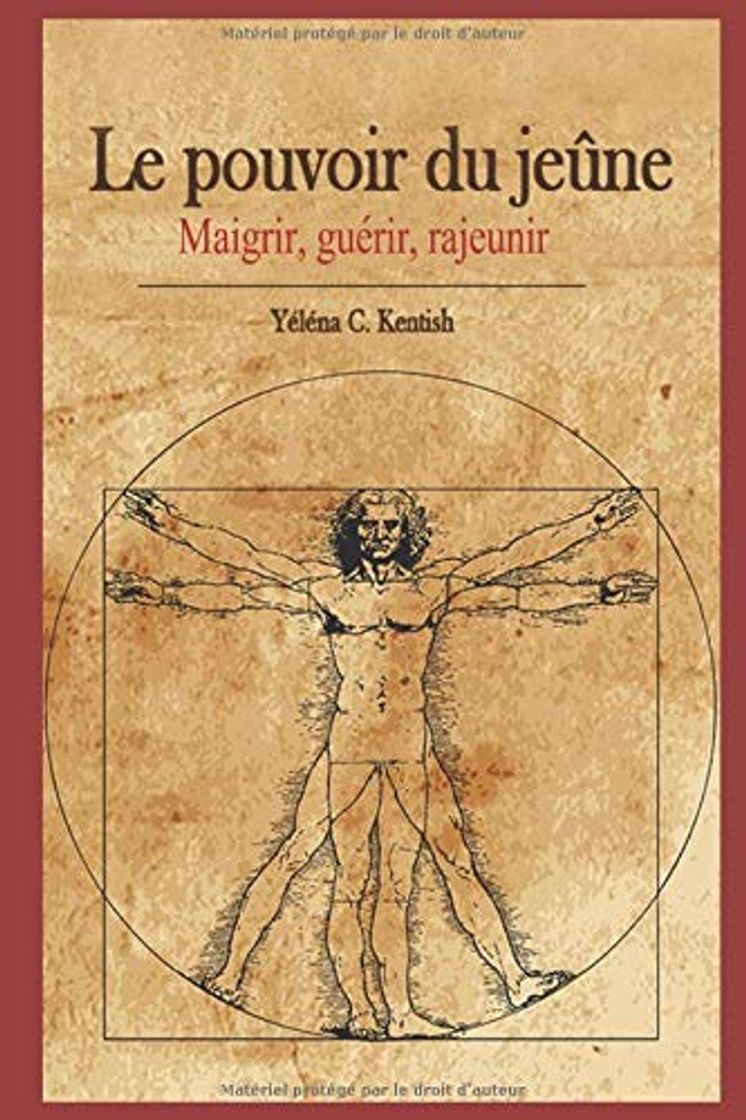 Libro Le pouvoir du jeûne: Maigrir, guérir, rajeunir