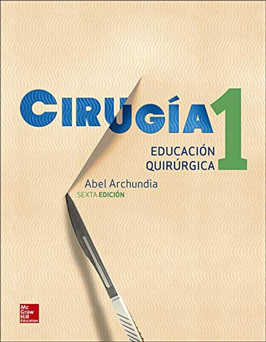 Libro CIRUGIA 1 EDUCACION QUIRURGICA